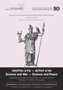 An international conference: Science and War - Science and Peace 