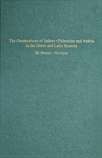 The Onomasticon of Iudaea • Palaestina and Arabia in the Greek and Latin Sources